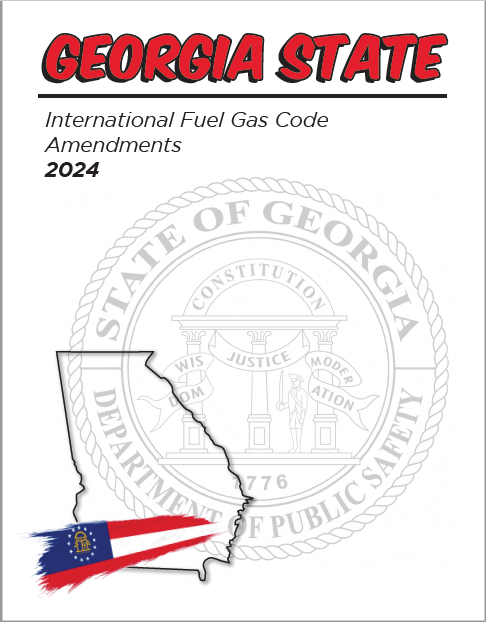 Georgia State Amendments to the International Fuel Gas Code (2024 Edition)