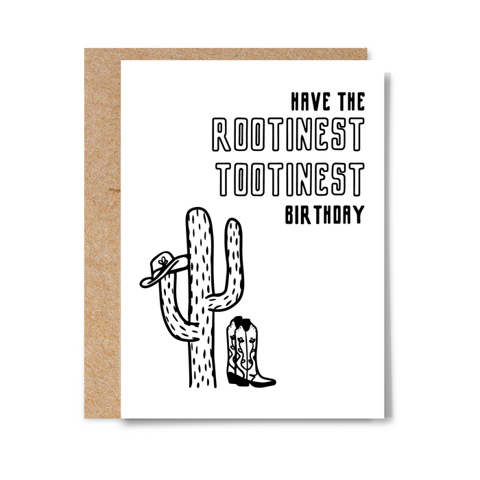 Rootinest Tootinest Birthday Card