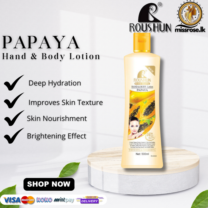 Roushun papaya extract Hand and Body Lotion 500ml