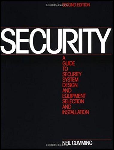 Black cover of Security guidebook with white and red text on system design and equipment installation by Neil Cumming
