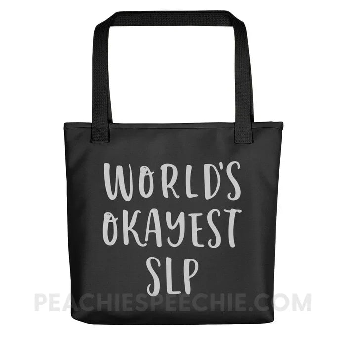 Worldโs Okayest SLP Tote Bag - Bags peachiespeechie.com