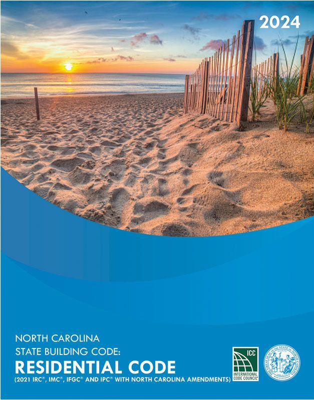 2024 North Carolina State Building Code: Residential Code