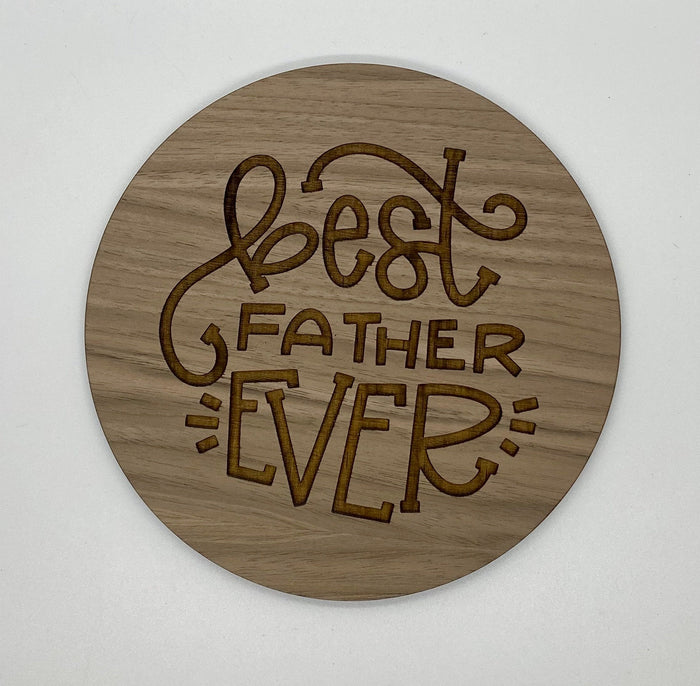 Best father ever wood sign home decor, gift for fathers day, fathers day gift, gift for dad sign
