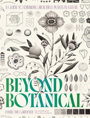 Beyond Botanical: A Guide to Drawing Plants in Nature