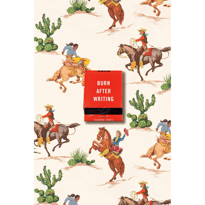 Burn After Writing | Cowgirl