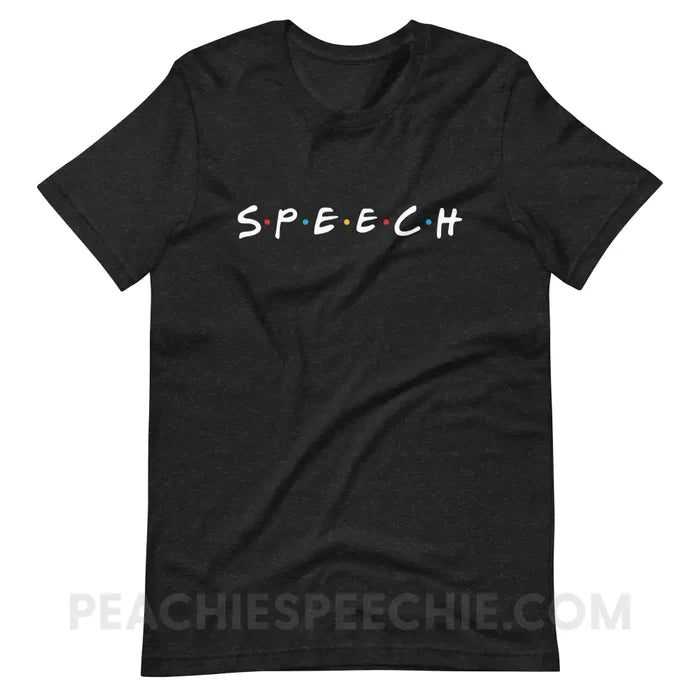 Friends Speech Premium Soft Tee - Black Heather / XS - T-Shirts & Tops peachiespeechie.com