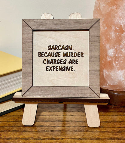 Funny wood sign, sarcasm sign sarcastic, wood sign funny, funny sign