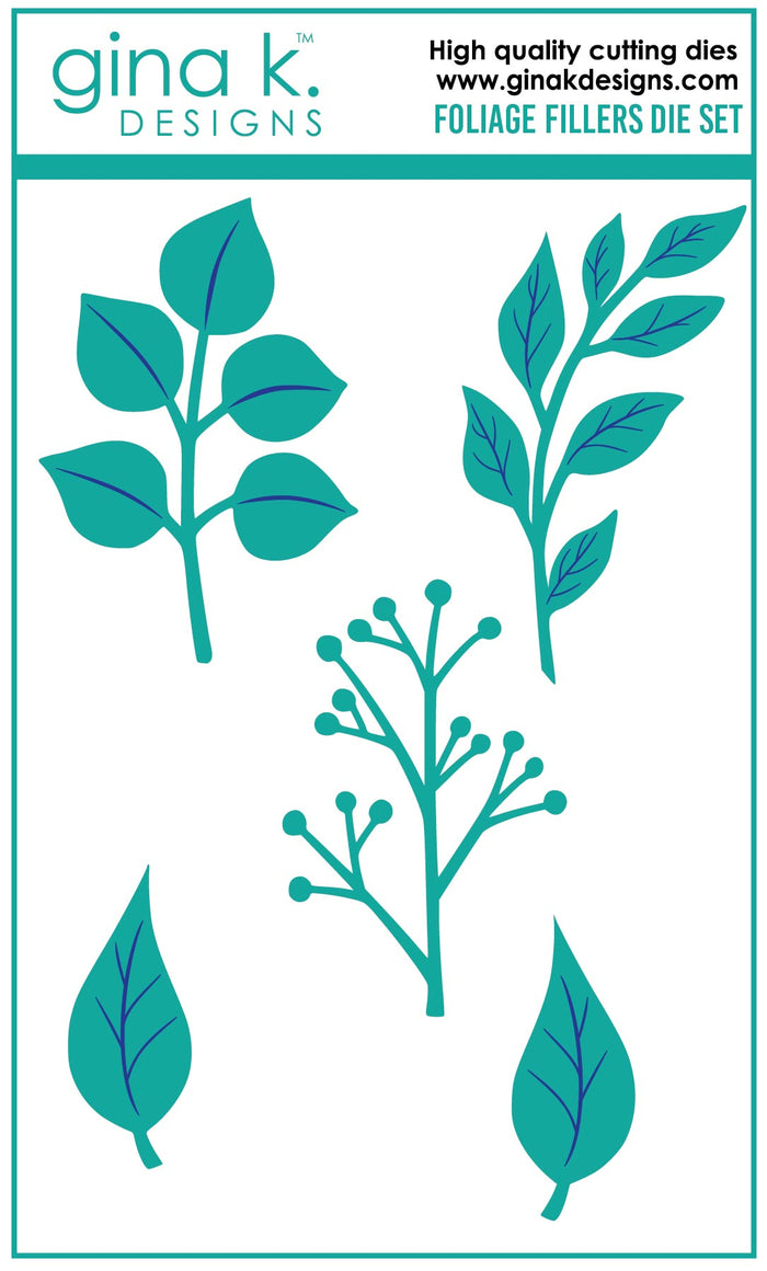 Gina K. Designs - Dies - Foliage Fillers. Available at Embellish Away located in Bowmanville Ontario Canada.
