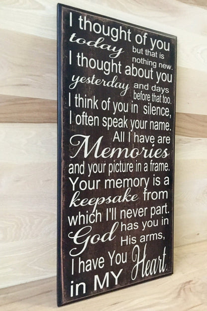I thought of you memorial wood sign.