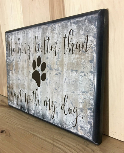 My dog wood sign