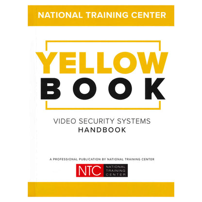 NTC Yellow Book (Video Security Systems Handbook) - 2025