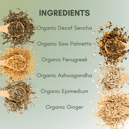 Organic Decaf Testosterone Blend - Loose Leaf Tea - Full Leaf Tea Company