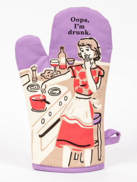OVEN MITT OOPS, I'M DRUNK