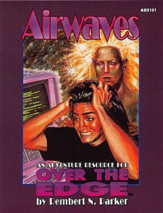 Over the Edge: Airwaves