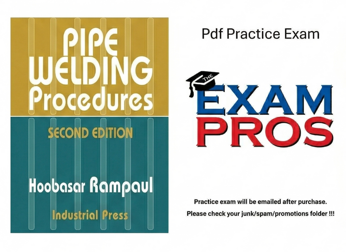Pipe Welding Procedures, 2nd Edition