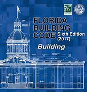 Blue cover of the Sixth Edition 2017 Florida Building Code featuring architectural structure illustration and official seal