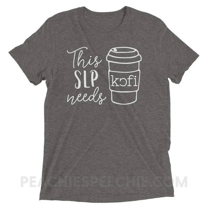 SLP Needs Coffee Tri-Blend Tee - Grey Triblend / XS - T-Shirts & Tops peachiespeechie.com