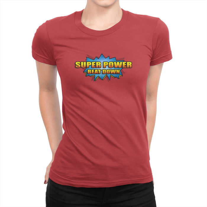 Super Power Beat Down - Ladies T-Shirt Red