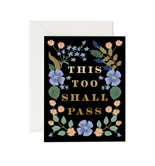 This Too Shall Pass Card