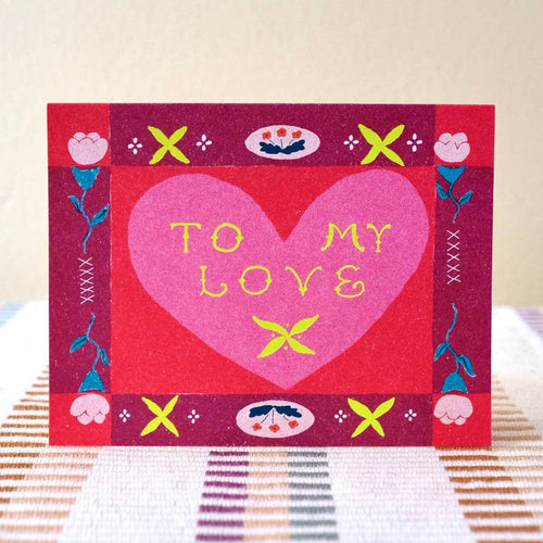 To My Love Floral Border Card